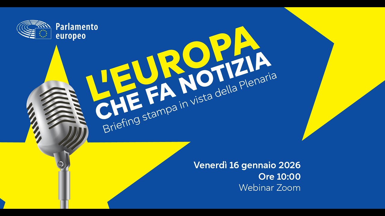 L'EUROPA CHE FA NOTIZIA: briefing in vista della sessione plenaria (6 febbraio 2026)