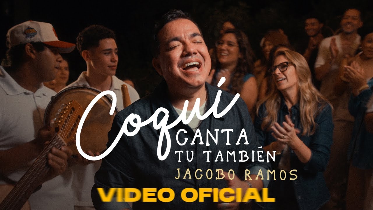 JACOBO RAMOS - COQUÍ CANTA TU TAMBIEN (VIDEO OFICIAL)