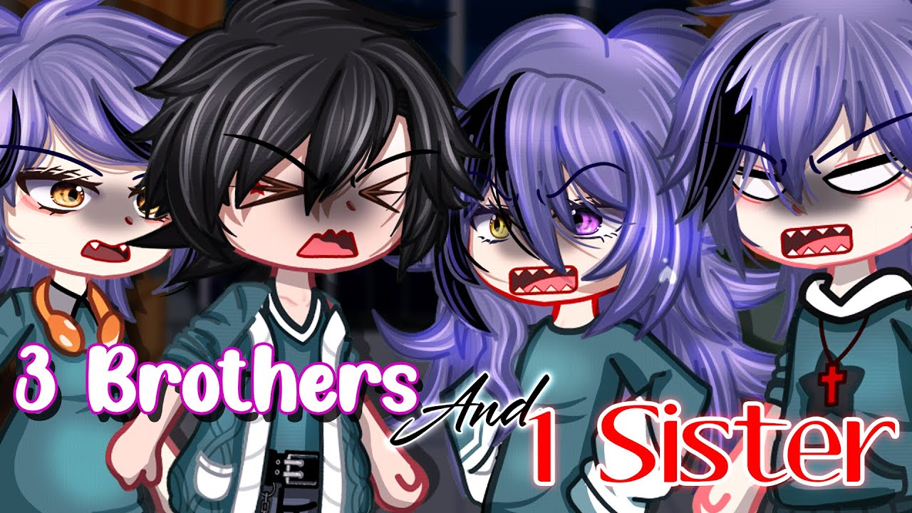 3 Brothers & 1 Sister || GCMM || Gacha Club Mini Movie || Midu Chan ...