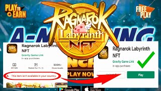 How To Install Ragnarok Labyrinth NFT Games App Not Available In Your Country screenshot 5