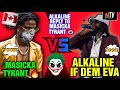 ALKALINE {IF DEM EVA} REPLY TO MASICKA TYRANT AND D!$$ HIM! LET ME EXPLAIN MALLYDON TV MUSIC REVIEW🌍