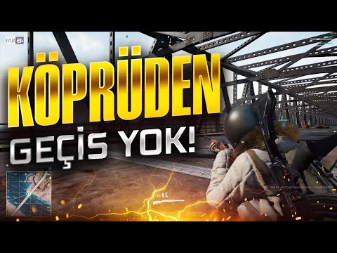 KÖPRÜDEN GEÇİŞ YOK! [PUBG]