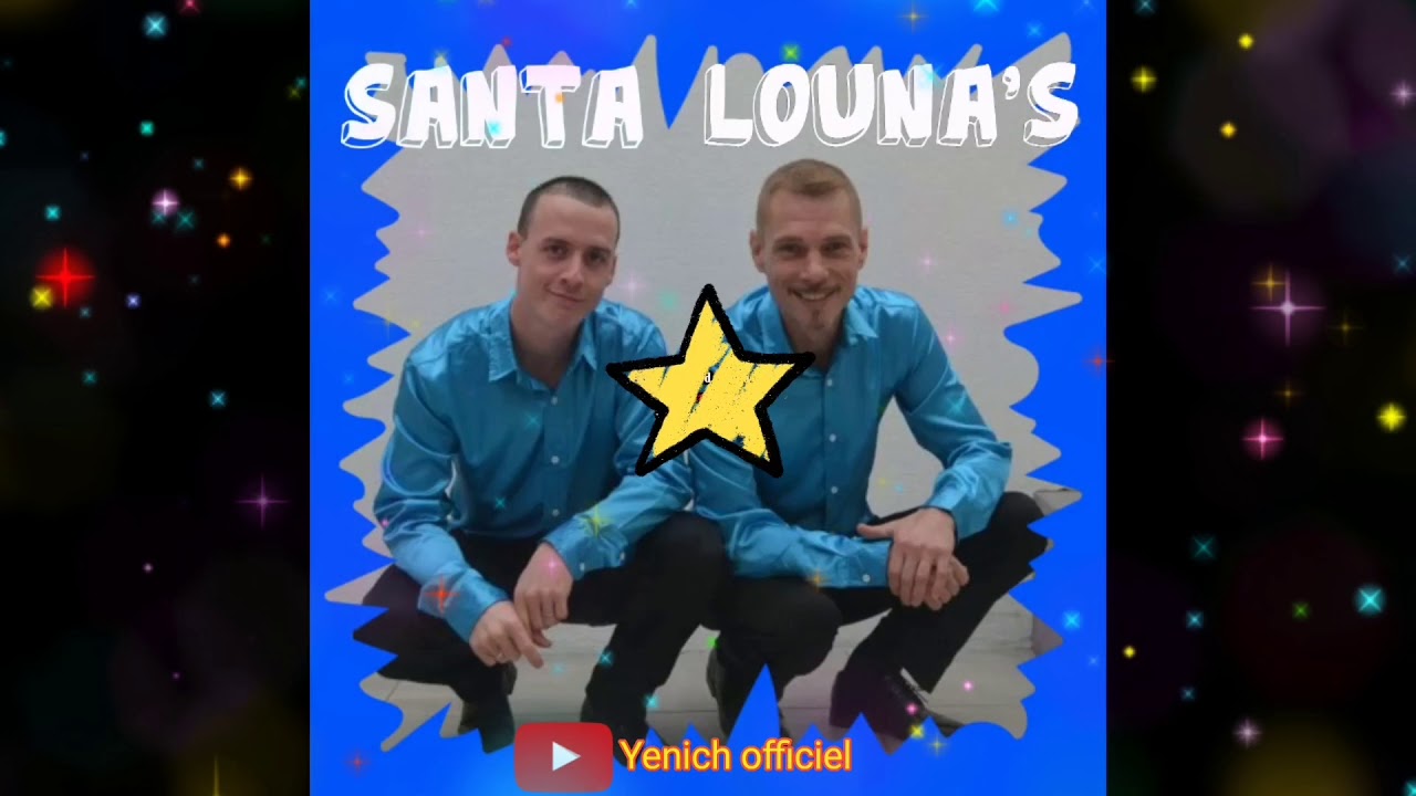 (Orchestre santa louna’s) (yenich officiel)