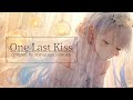 【歌ってみた】One Last Kiss / 宇多田ヒカル【covered by 宮永ののか】#夢限大みゅーたいぷ