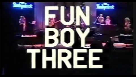 Fun Boy Three - Live 1983 (Full Performance)