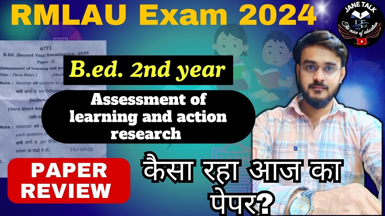 RMLAU BEd 2nd year paper -2 review कैसा पेपर आया था?
