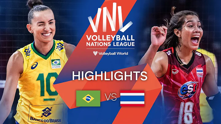 🇧🇷 BRA vs. 🇹🇭 THA - Highlights Week 3 | Women's VNL 2022 - DayDayNews