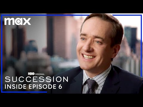 Succession | Inside the Episode: Season 4, Episode 6 | Max