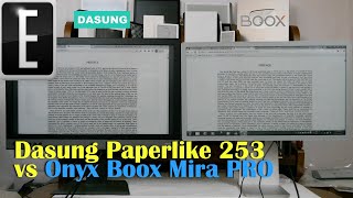 Dasung Paperlike 253 vs Onyx Boox Mira PRO 25