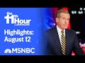 Watch The 11th Hour With Brian Williams Highlights: August 12 | MSNBC