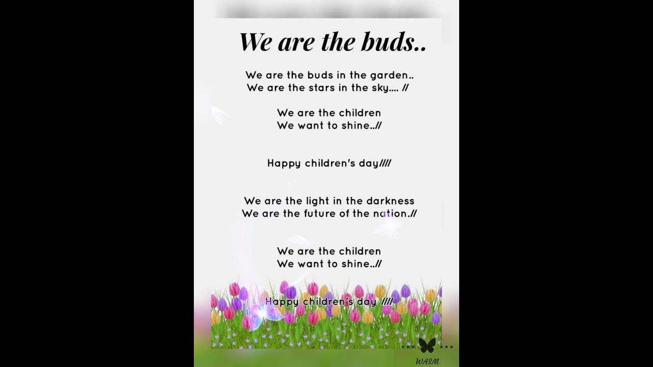 Childrens day song   We Are The Buds