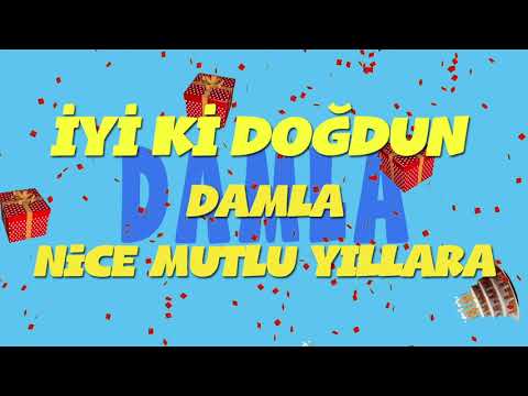 İyi ki doğdun DAMLA - İsme Özel Ankara Havası Doğum Günü Şarkısı (FULL VERSİYON) (REKLAMSIZ)