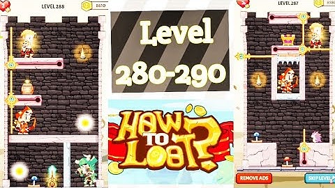 How to loot game level 281 282 283 284 285 286 288 289 290 🤓🤠🥳😷