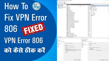 How To Fix VPN Error 806 | VPN Error 806 Error | Fixe Error code 806 | VPN Error 806 Kaise Fix Kare