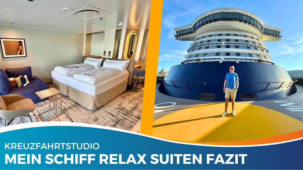 Traumhafte Suiten, echtes Relax-Erlebnis: Mein Schiff Relax Suitenbereiche im Fazit