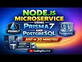 🔴 Node.js Microservice using Prisma7 &amp; PostgreSQL   — Explained with Real Project Live 2025 | (E-72)