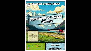 Backcountry Flying Edition