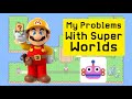 My Problems With Super Worlds In Super Mario Maker 2