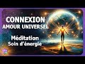 25 min  connectetoi  lnergie damour  mditation guide  soin dnergie visualisation