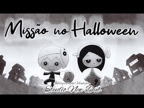 Studio New Dub - Missão No Halloween - [°🎃°ESPECIAL DE HALLOWEEN°🎃°]