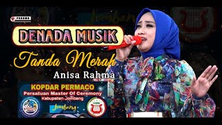 TANDA MERAH / ANISA RAHMA / DENADA MUSIC / KOPDAR PERMACO