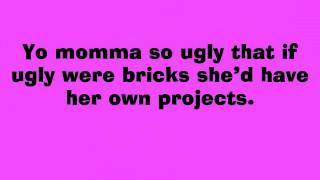 Funny Yo Momma So Ugly Jokes