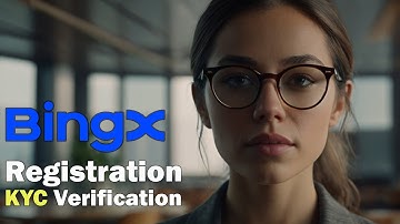 BingX Account Create & KYC Verify | BingX New User Bonus. BingX Registration and KYC Verification