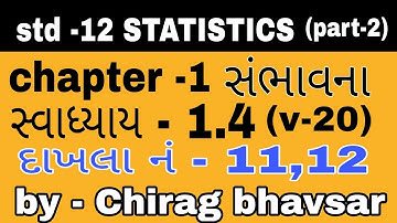 std 12th statistics part-2 chapter 1 exercise 1.4(11,12)