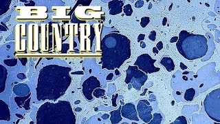 Big Country - The Compilation Extravaganza