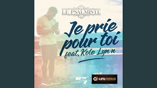 Video thumbnail of "Le Psalmiste - je prie pour toi"