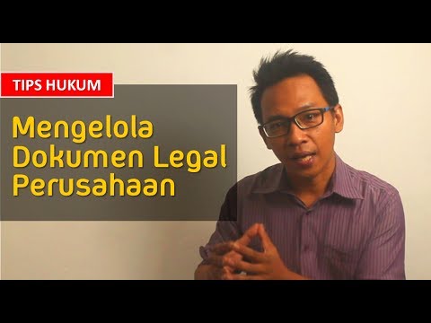 Video: Bagaimana Menyetujui Dokumen Hukum Suatu Perusahaan