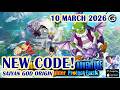 🎁 NEW CODE Saiyan God Origin Giftcodes &amp; How to Redeem Codes 10 March 2026 - Mobile Game (Android)