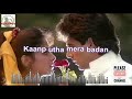 Dekha teri mast nigahon mein karaoke song for male singers with lyrics