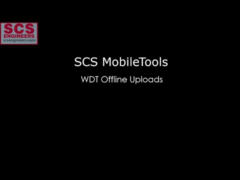 SCS MobileTools WDT Offline Upload