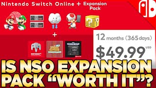 Is NSO Expansion Pack WORTH $50?