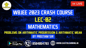 WBJEE 2023 Crash Course | Mathematics Lec 02 Problems on Arithmetic Progression & Arithmetic Mean |