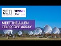 SETI Live: Meet the Allen Telescope Array