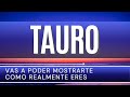 TAURO HOY ♉ | VAS A PODER MOSTRARTE COMO REALMENTE ERES | [HOROSCOPO TAURO] junio 2024 |