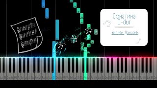 Сонатина C-dur - Уильям Данкомб | Tutorial Piano