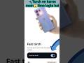 👉 Phone Hilate Hi Torch ON 😳 Dobara Hilao Camera OPEN 🔥 #Shorts #smartphone #tech #trending