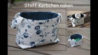 DIY Stoffkörbchen Box Utensilo Korb * einfach / leicht *  nähen sewing * Anleitung kostenlos