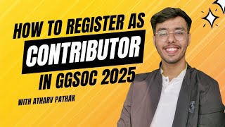 How to Register as a Contributor in GirlScript Summer of Code (GGSoC) | Step-by-Step for Beginners
