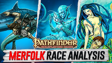 Diving into the Merfolk Race in Pathfinder 1E