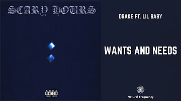 Drake - Wants and Needs ft. Lil Baby (432Hz)