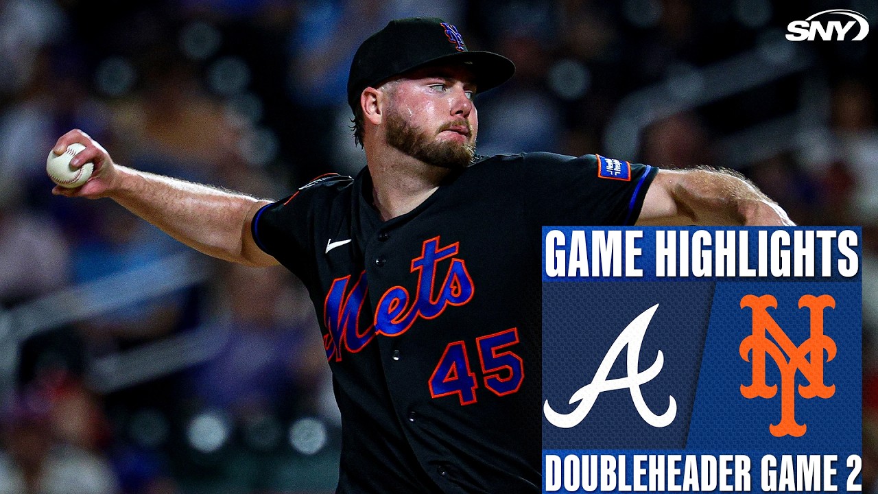 Mets vs Braves (7/29/26) | Doubleheader Game 2 | Mets Highlights