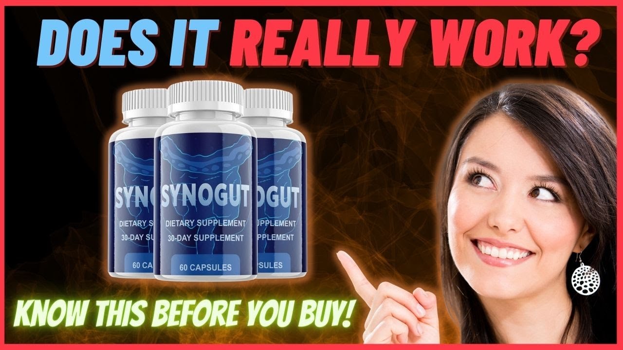 SynoGut Does it Work? SynoGut Supplement Review - SynoGut Where to Buy? SynoGut 2021