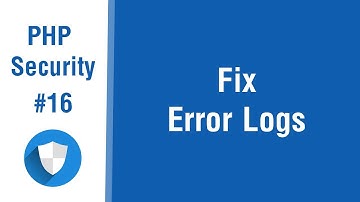 PHP Security Tips In Arabic #16 - Why You Should Fix Log Errors