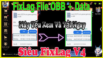 Fix Lag Liên Quân Giảm Lag Bằng File Obb Và File Data Game Cực Nhẹ Máy Yếu Tải Ngay | HQT CHANNEL