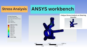 Fatigue stress analysis on steering knuckle | SN Curve | ANSYS workbench tutorial