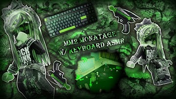 MM2 RAYGUN MONTAGE W/ KEYBOARD ASMR *HALLOWEEN UPDATE*